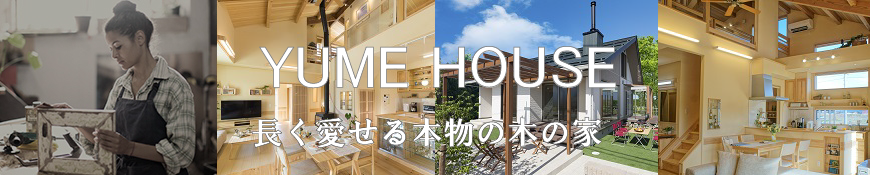 YUME HOUSE